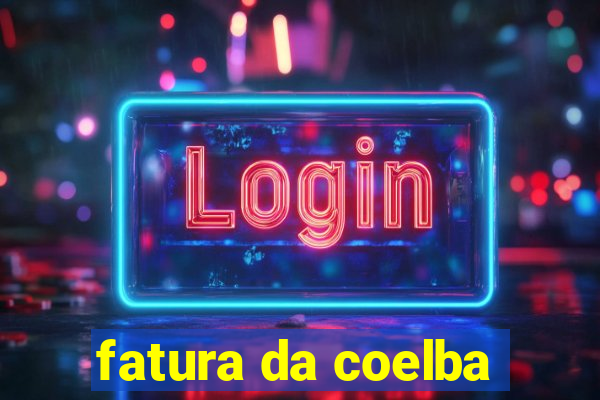 fatura da coelba