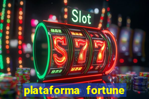 plataforma fortune tiger que mais paga