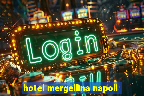 hotel mergellina napoli