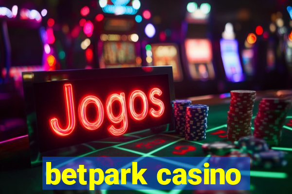 betpark casino