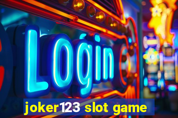 joker123 slot game