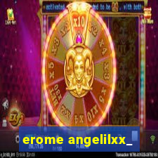 erome angelilxx_