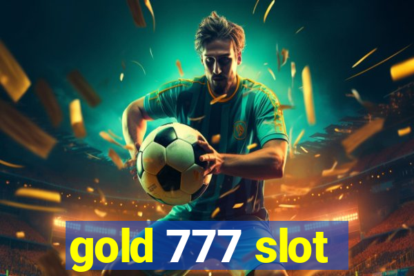 gold 777 slot