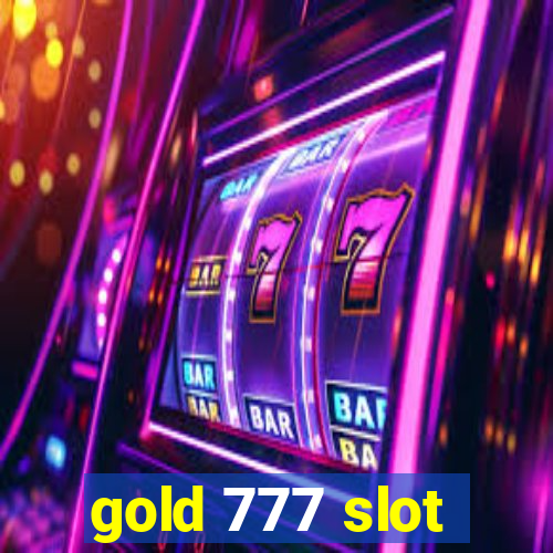 gold 777 slot