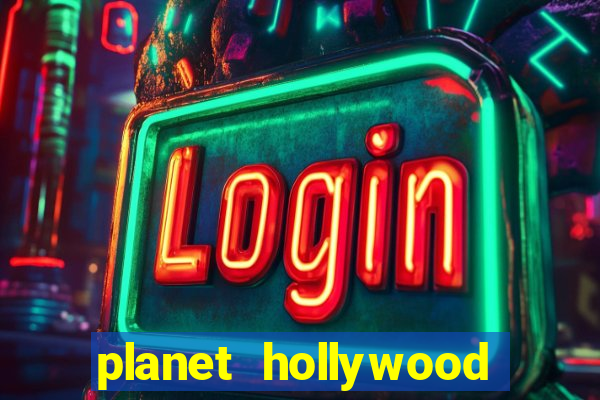 planet hollywood resort & casino in las vegas