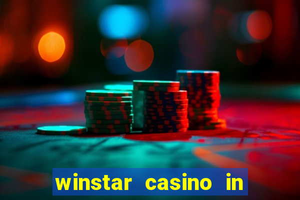 winstar casino in thackerville oklahoma