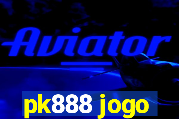 pk888 jogo