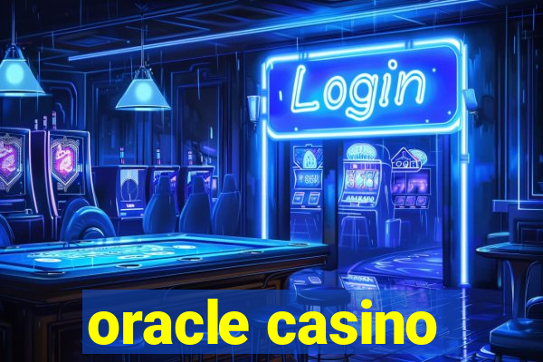 oracle casino