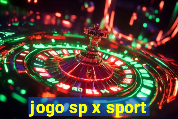 jogo sp x sport