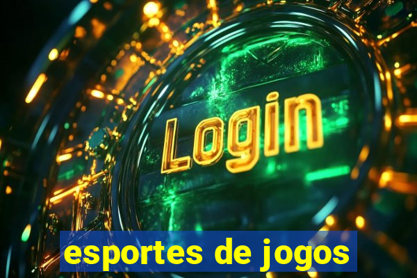 esportes de jogos