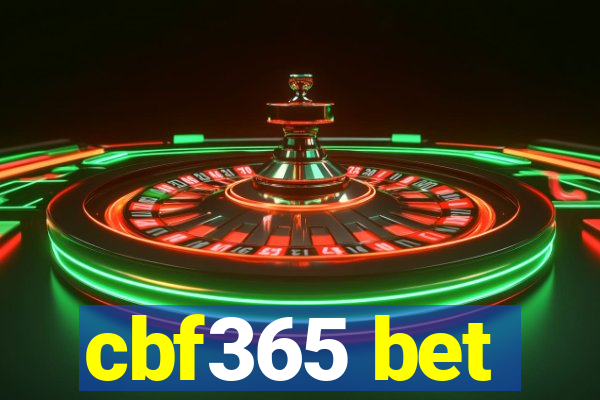 cbf365 bet