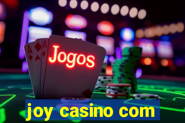 joy casino com