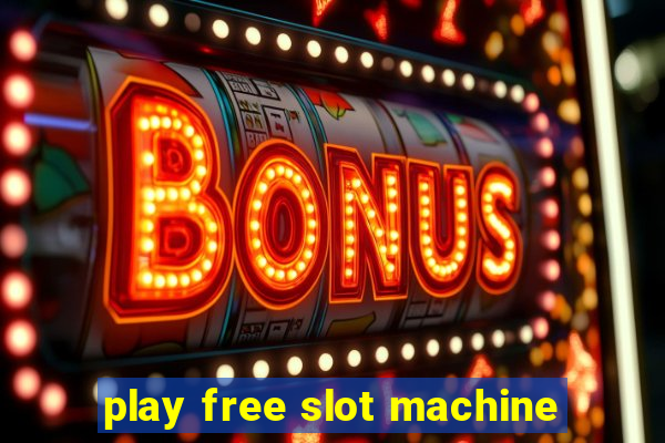 play free slot machine