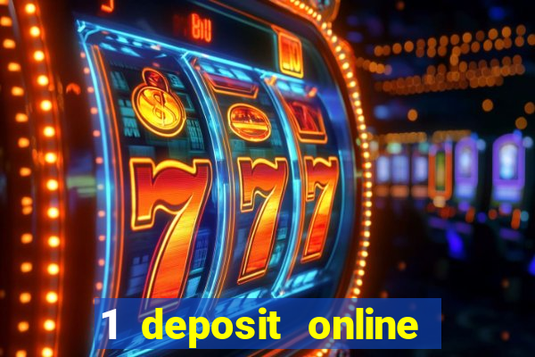 1 deposit online casino nz 2019