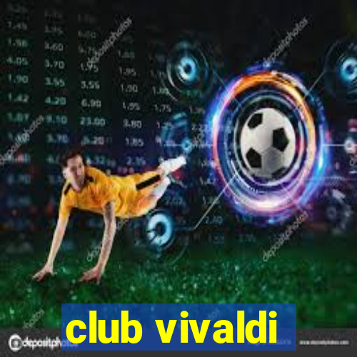 club vivaldi