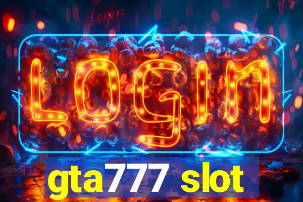 gta777 slot