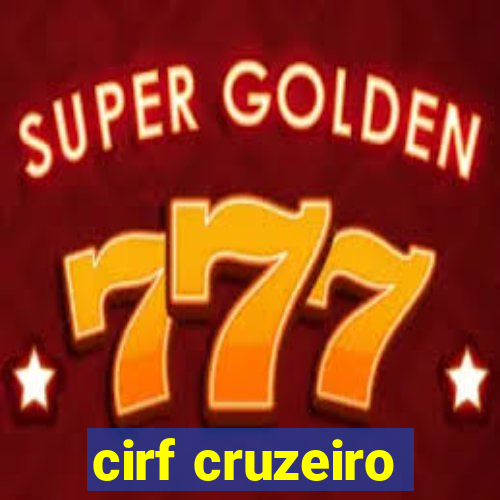 cirf cruzeiro