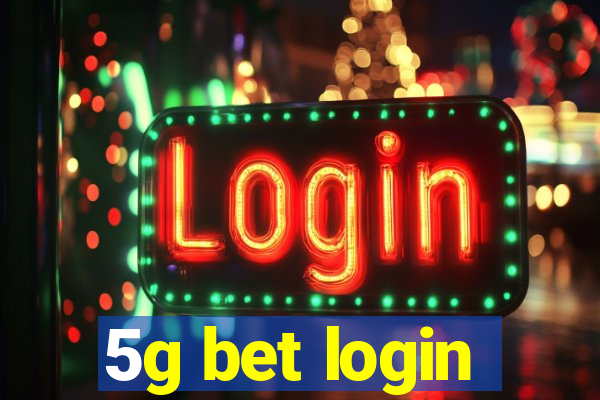 5g bet login