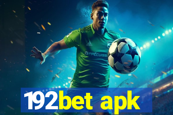 192bet apk