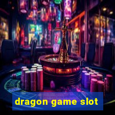 dragon game slot