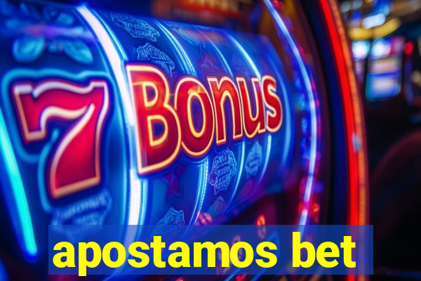 apostamos bet