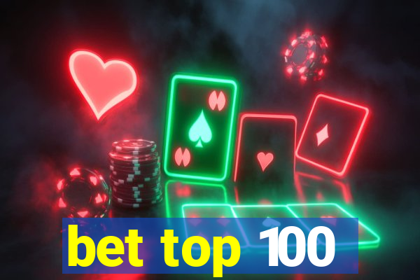 bet top 100