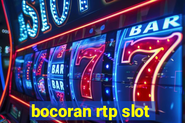 bocoran rtp slot