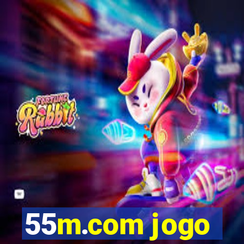 55m.com jogo