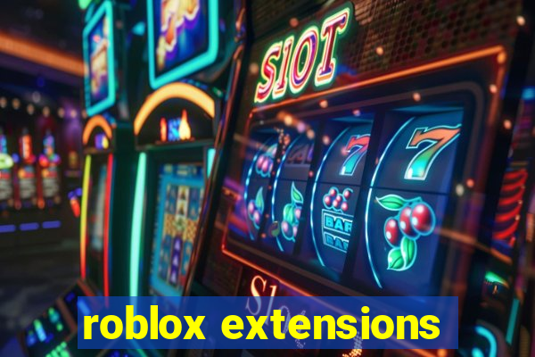 roblox extensions