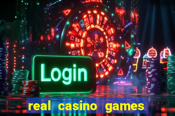 real casino games real money