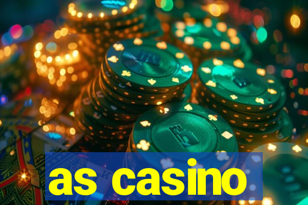 as casino