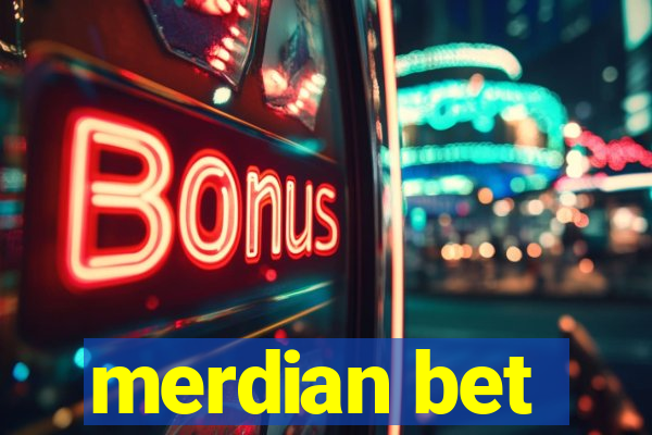 merdian bet