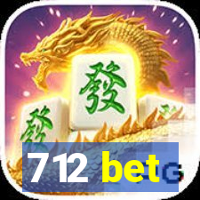 712 bet