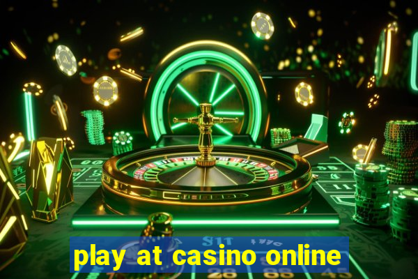 play at casino online