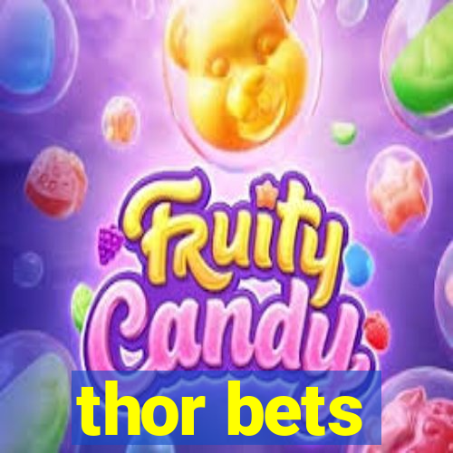 thor bets