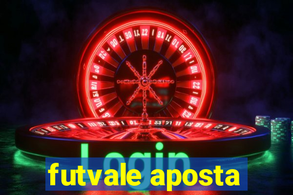 futvale aposta