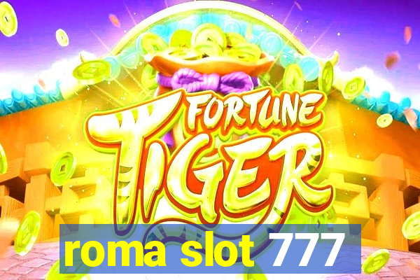 roma slot 777