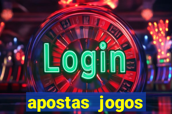 apostas jogos futebol hoje