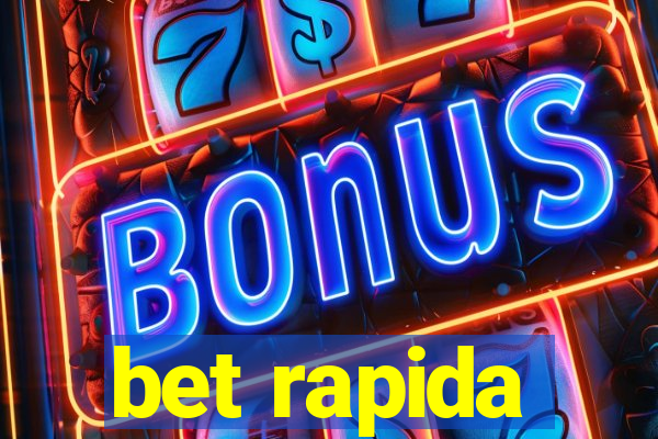 bet rapida