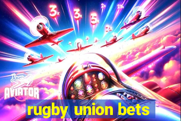 rugby union bets