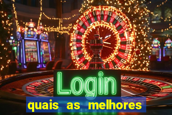 quais as melhores plataformas para jogar fortune tiger