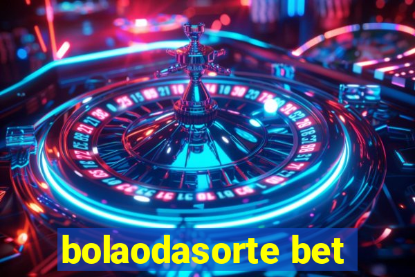 bolaodasorte bet