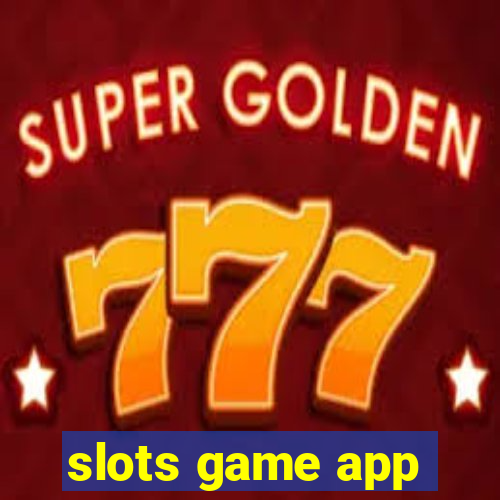 slots game app