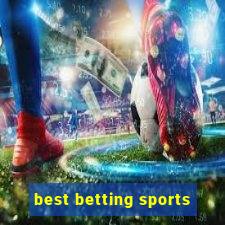 best betting sports