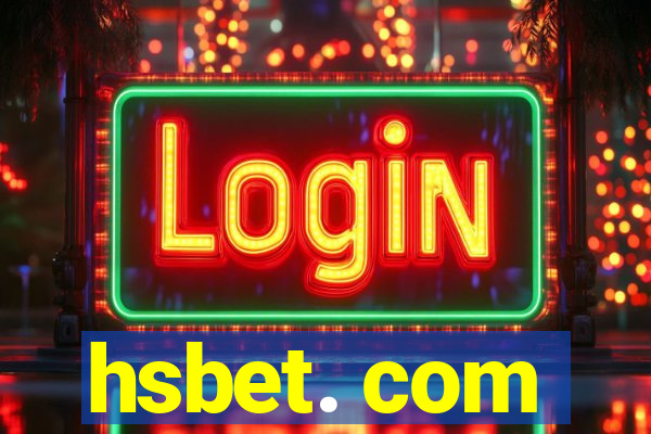 hsbet. com