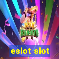 eslot slot