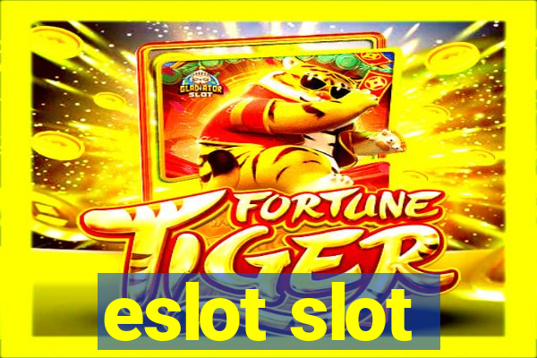 eslot slot