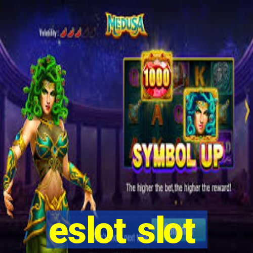 eslot slot