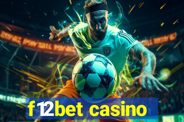 f12bet casino