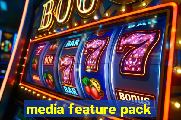 media feature pack